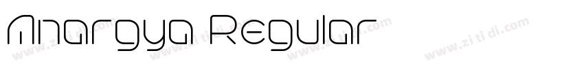 Anargya Regular字体转换